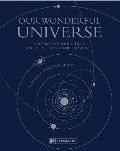 Our Wonderful Universe: An Easy Introduction to the Study of the Heavens