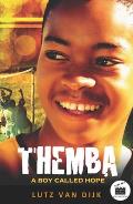 Themba: A Boy Called Hope