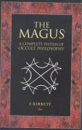 Magus a Complete System of Occult Philosophy