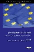 Perceptions of Europe: A Comparative Sociology of European Attitudes