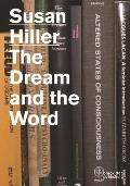 Susan Hiller: The Dream and the Word