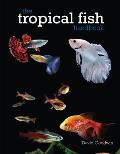The Tropical Fish Handbook