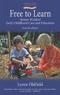 Free to Learn: Steiner Waldorf Early Childhood Care and Education