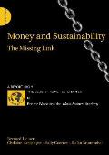 Money and Sustainability - The Missing Link