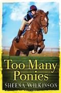 Too Many Ponies