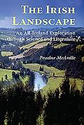 The Irish Landscape: An All-Ireland Exploration Through Science and Literature
