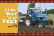 Know Your Classic Tractors