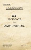 R. L. Handbook of Ammunition