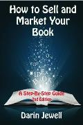 How to Sell and Market Your Book