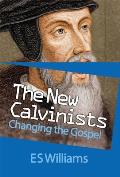 New Calvinists: Changing the Gospel
