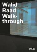 Walid Raad: Walkthrough