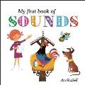 My First Book of Sounds