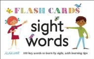 Sight Words - Flash Cards: 100 Key Words to Learn by Sight, with Learning Tips