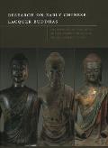 Research on Early Chinese Lacquer Buddhas