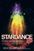 Stardance - Flow with Energy - Shine Like a Star...the Aloha Way