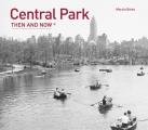 Central Park Then and Now(r)