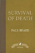 Survival of Death