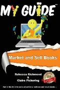 Market and Sell Books: A My Guide