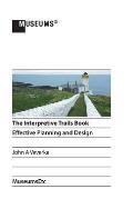 The Interpretive Trails Book: Effective Planning and Design