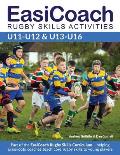 EasiCoach Rugby Skills Activities: U11-U12 & U13-U16