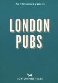 An Opinionated Guide to London Pubs