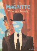 Magritte: This Is Not a Biography: Art Masters Series