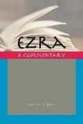 Ezra: A Commentary