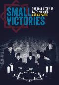 Small Victories The True Story of Faith No More