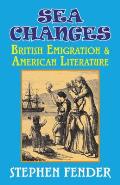 Sea Changes: British Emigration & American Literature