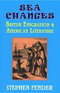Sea Changes: British Emigration & American Literature