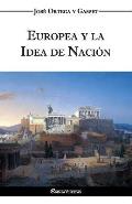 Europea y la Idea de Naci?n - Historia como sistema