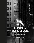 London Burlesque: A Family Album