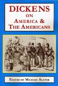 Dickens on America & the Americans