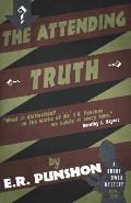 The Attending Truth: A Bobby Owen Mystery