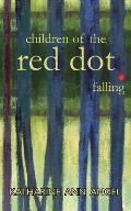 Children of the Red Dot . Falling