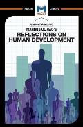 An Analysis of Mahbub ul Haq's Reflections on Human Development