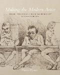 Making the Modern Artist: Culture, Class and Art-Educational Opportunity in Romantic Britain