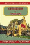 Playing Dead: A Cherringham Cosy Mystery