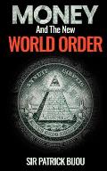 Money and the New World Order