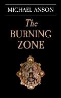 The Burning Zone: Book 1 of the Apothecary Greene Trilogy