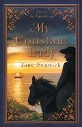 My Constant Lady: First in the Reynolds Saga