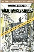 Fish Bone Alley