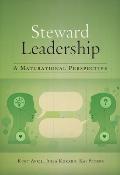 Steward Leadership: A Maturational Perspective