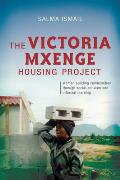 The Victoria Mxenge Housing Project: Women Building Communities Through Social Activism and Informal Learning