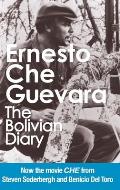 The Bolivian Diary: Authorized Edition