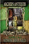 Archie's Antiques Mystery Puzzles: Books 1 & 2