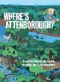 Where's Attenborough?: Search for David Attenborough in the Jungle, Desert, Ocean, and More