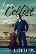 I am Cellist