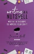 Writing in a Nutshell: Writing Workshops to Improve Your Craft