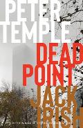 Dead Point: Jack Irish, Book Three